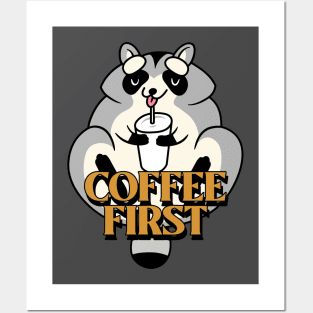 Coffee first - Raccool Posters and Art